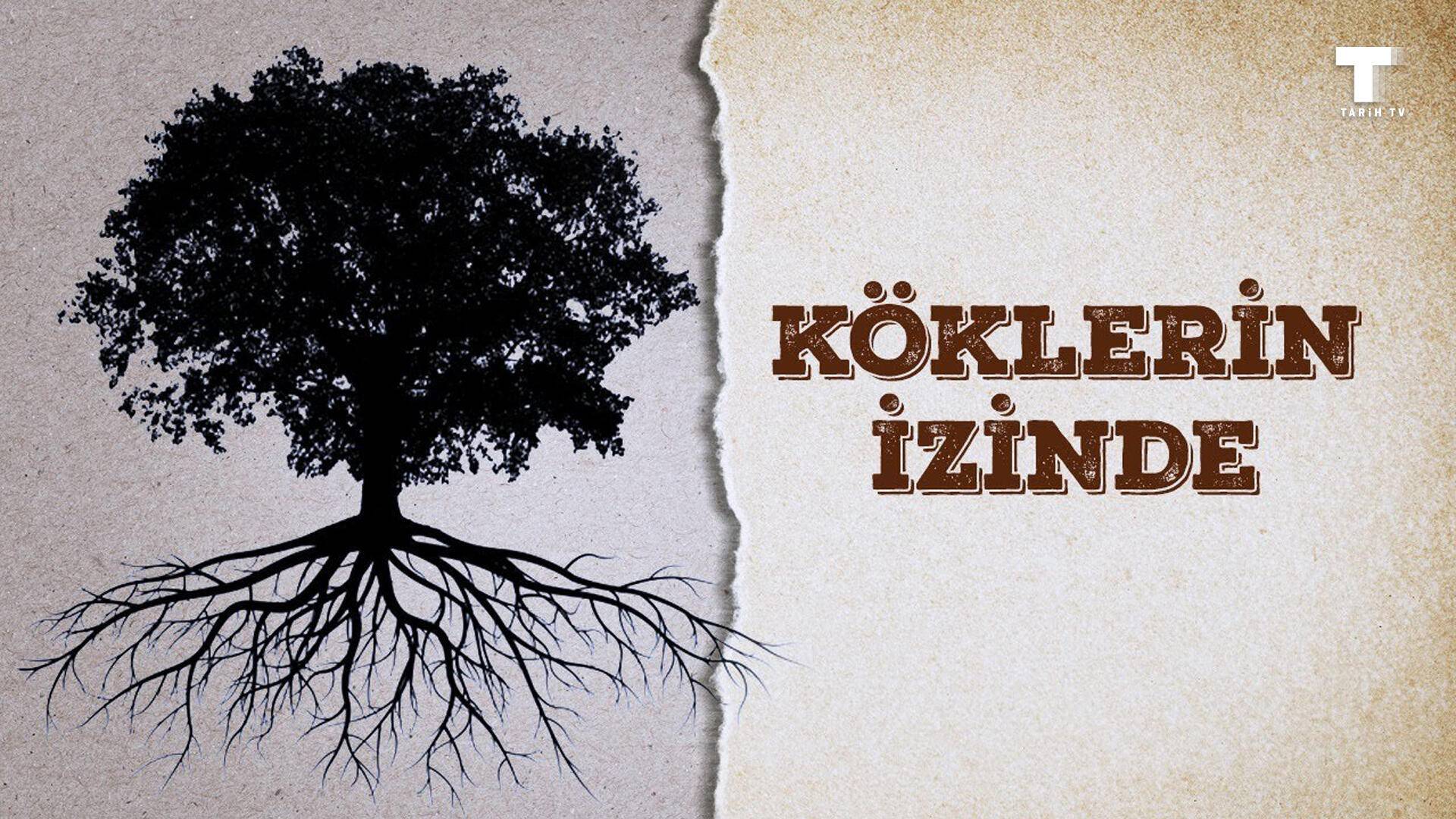 Köklerin İzinde S01 B08