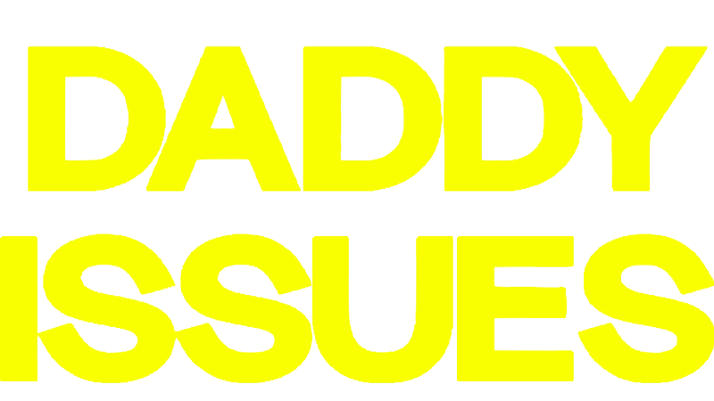 Daddy Issues S01 B01